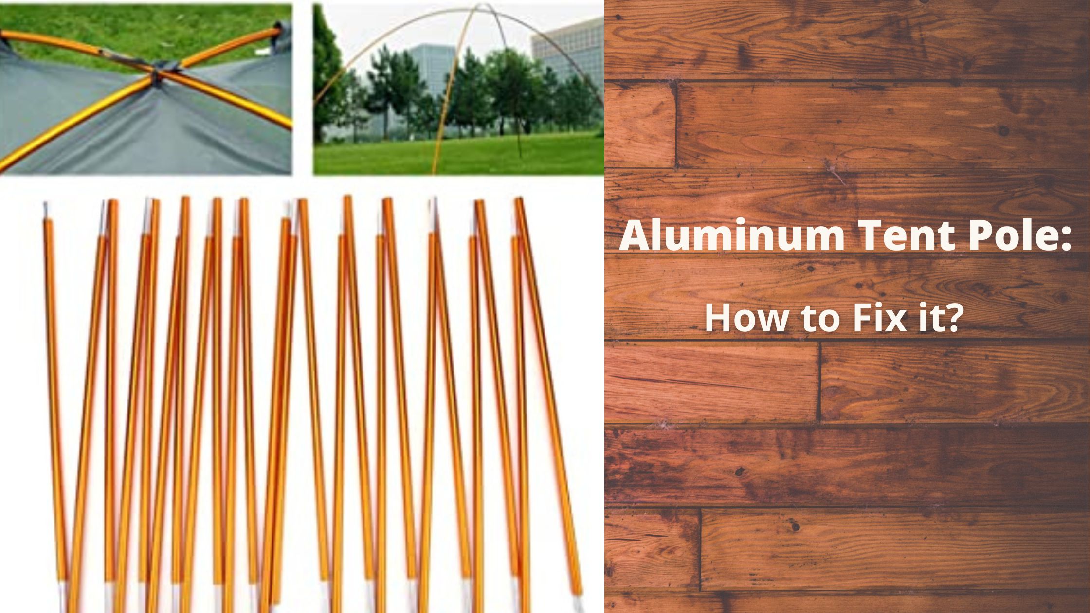 How to fix bent Aluminum Tent Pole